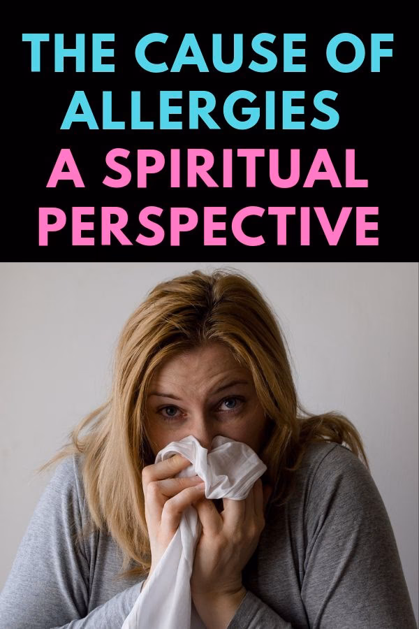 Are allergies a sign of a spiritual illness?