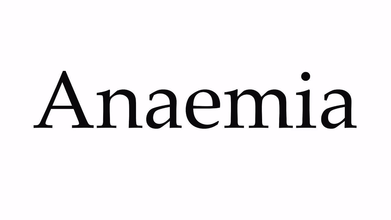 What does anaemia mean?