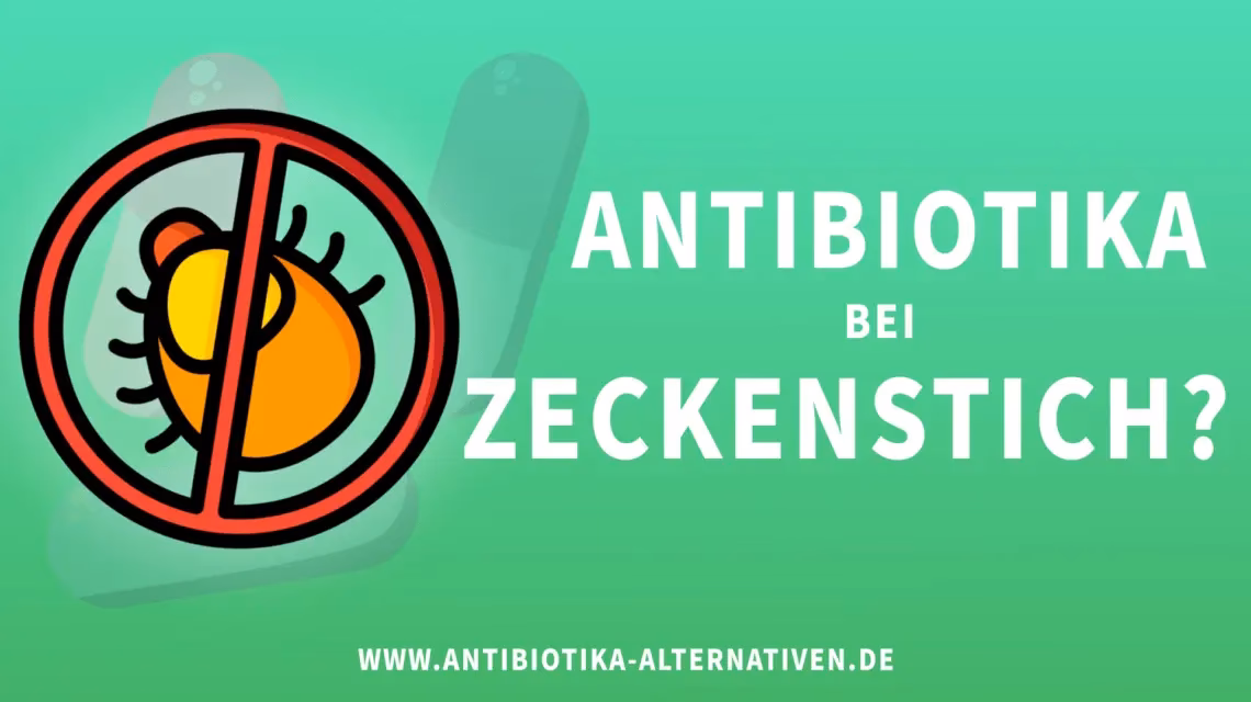 Wie gefährlich sind Antibiotika gegen Zeckenbiss?