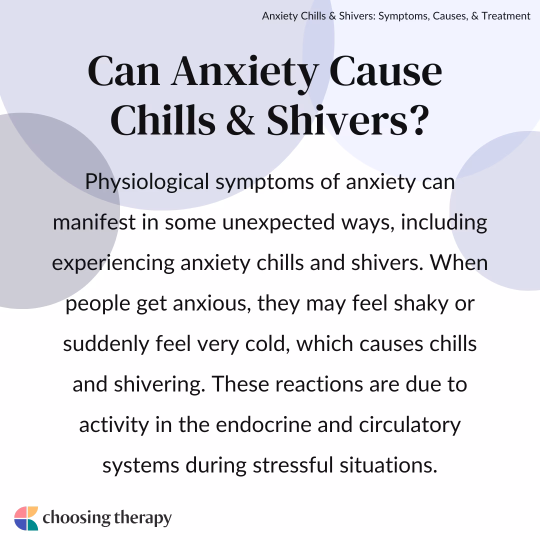 Does anxiety make you feel cold?