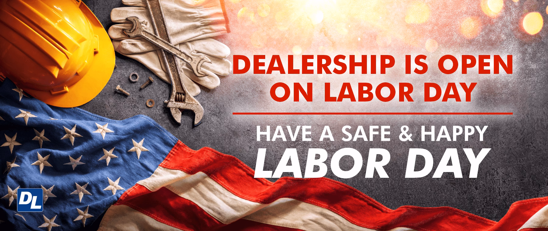 Are car dealerships open on Labor Day?