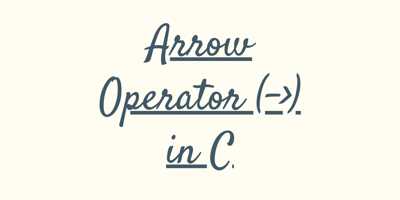 What is a -> operator in C or C++?