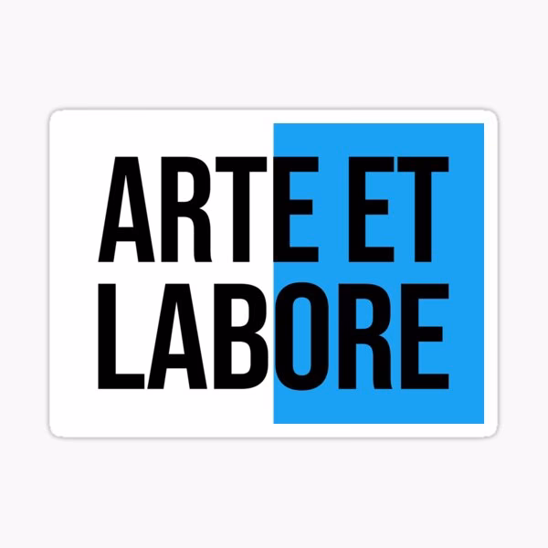 What does 'Arte Et Labore' mean?