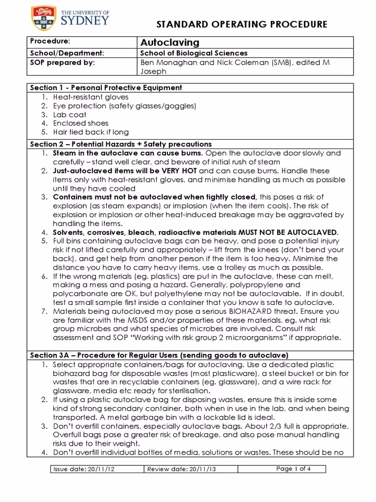 What is required to operate an autoclave?