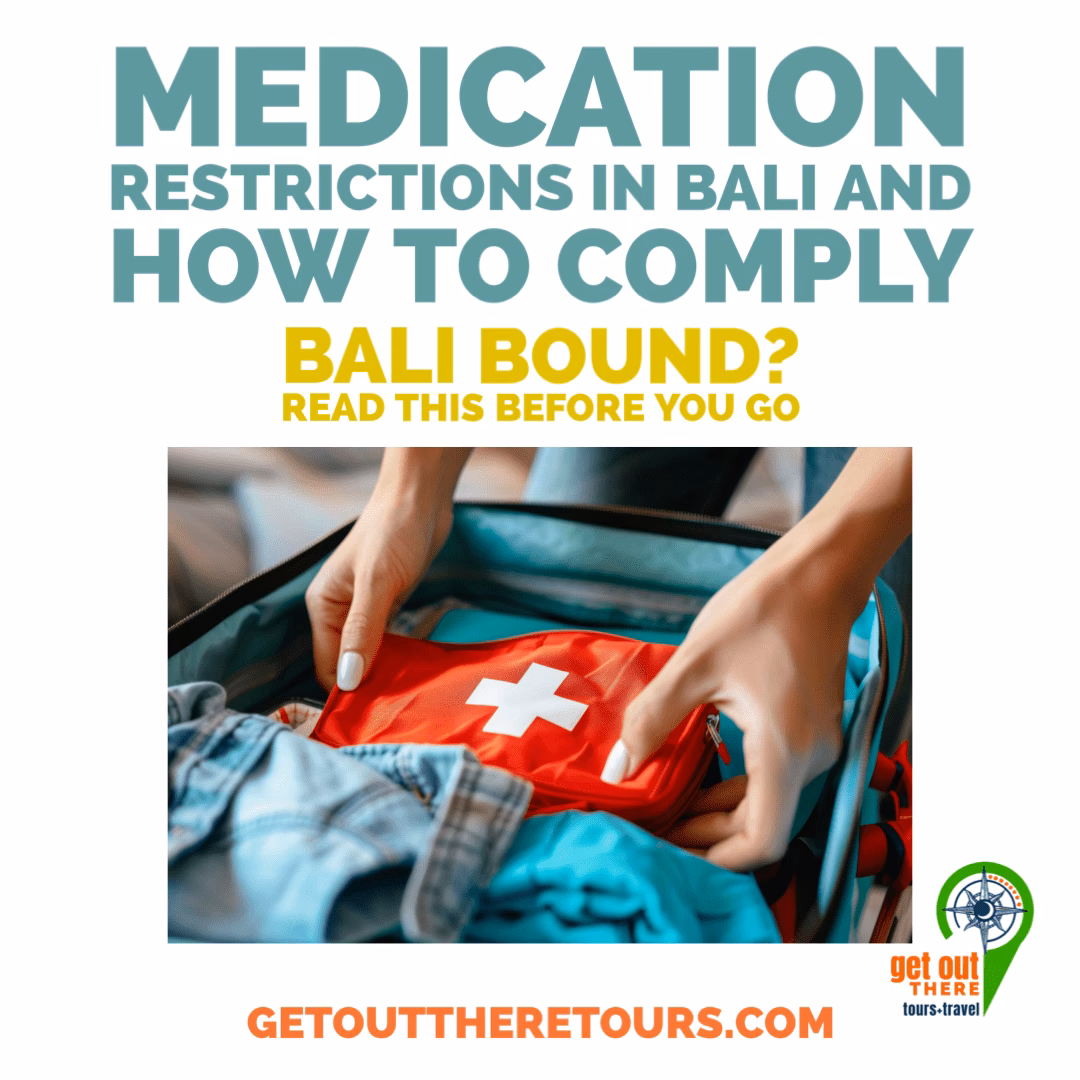How to travel with prescription medications in Bali?