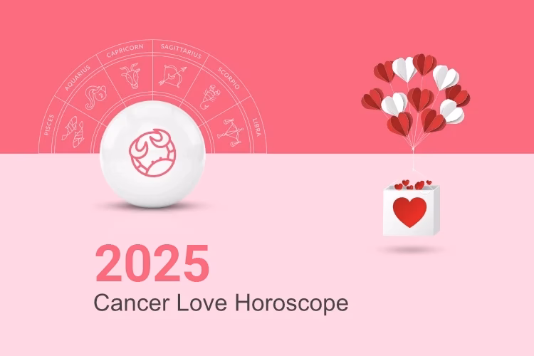 What is cancer love horoscope 2025?