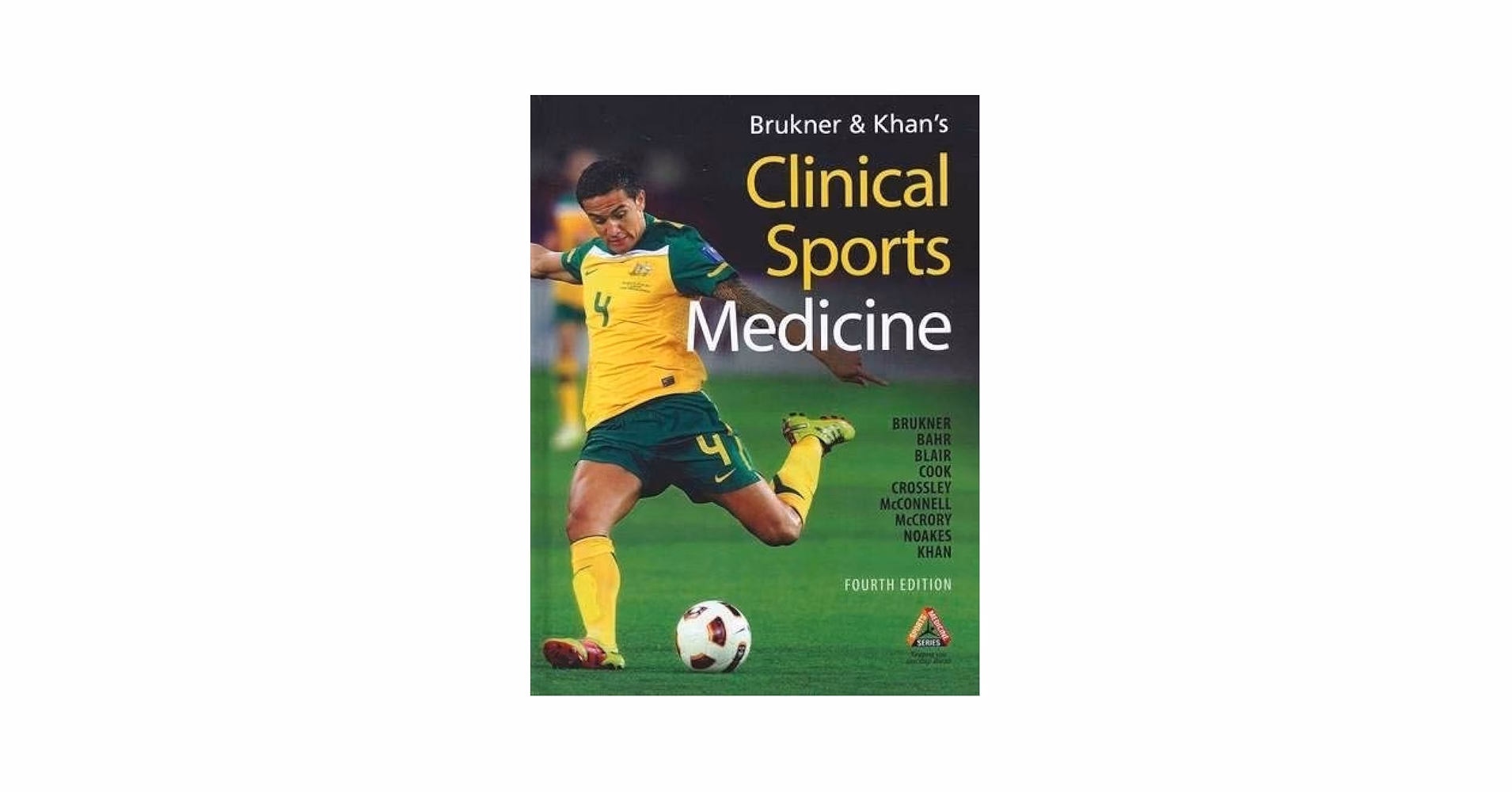 What is clinical sports medicines 4th edition?