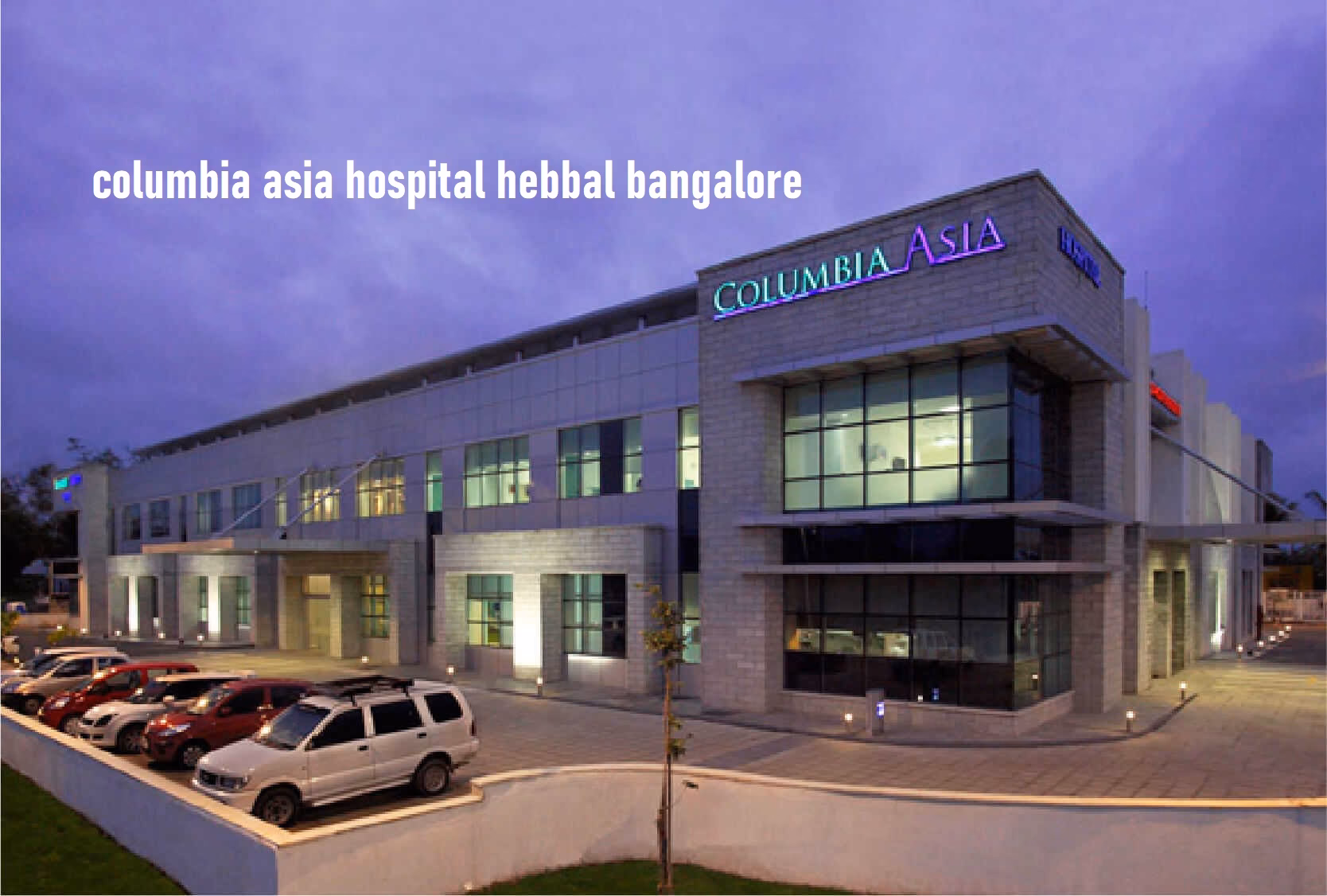 Where is Columbia Asia Hospital – Hebbal located?