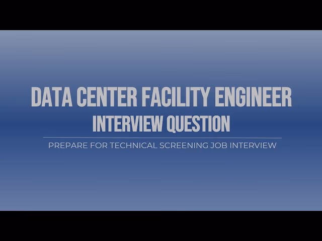 How do you respond to a data center interview?