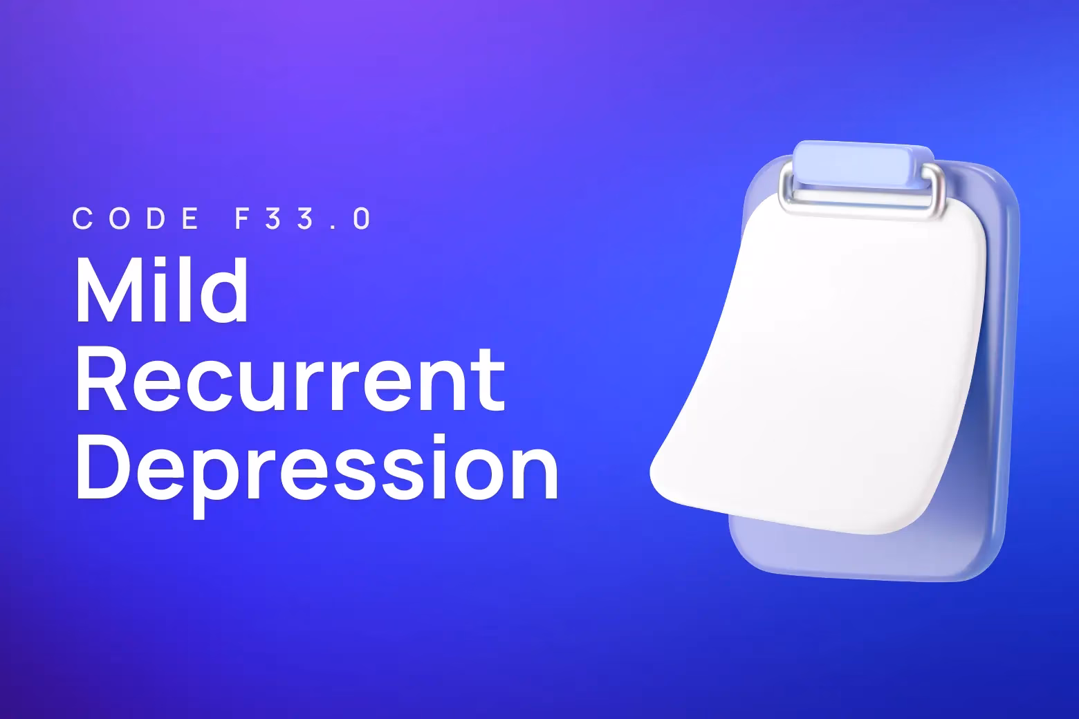 What is ICD 10 code F33 0?