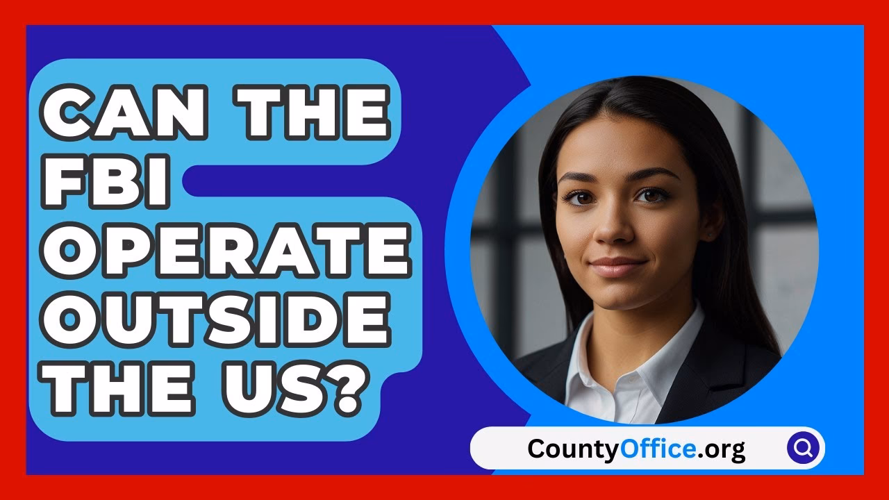 Does the FBI operate abroad?