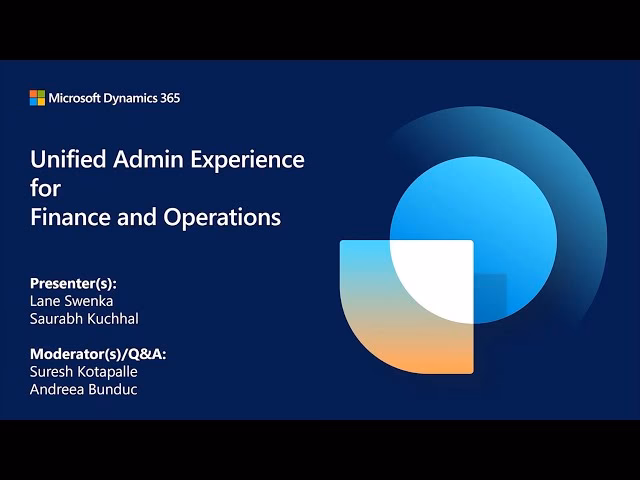 What is Microsoft Dynamics 365 unified administration experience?