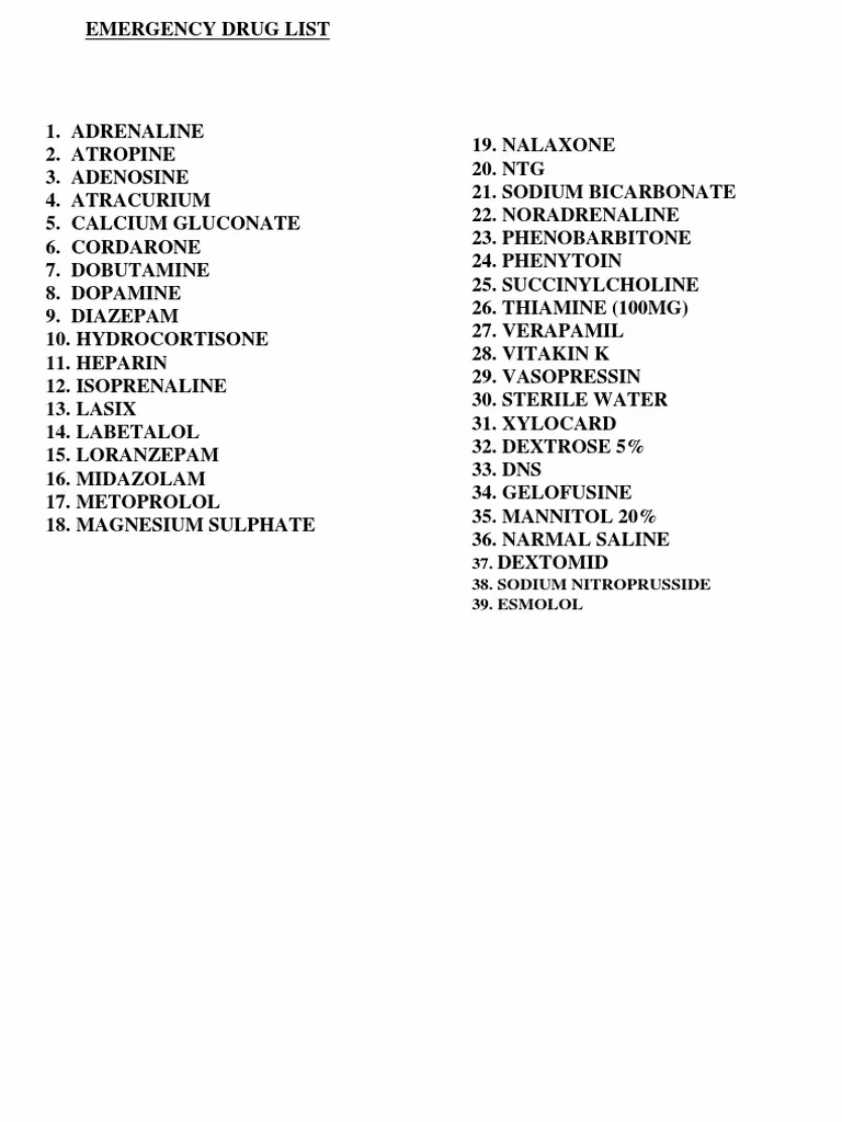 What are emergency drugs & essential equipment?