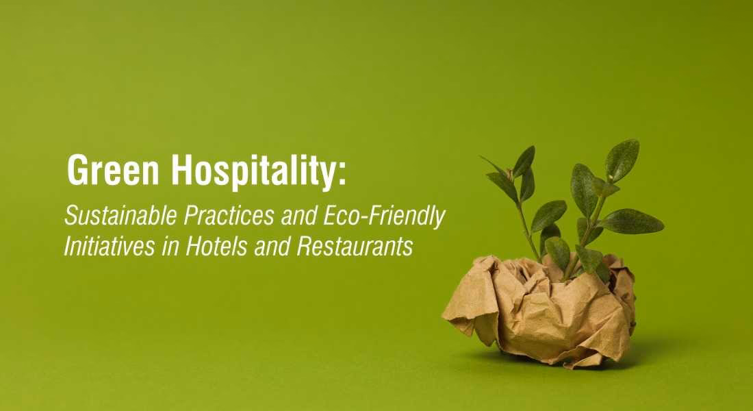 Are sustainable practices essential to health & resilience in hospitality?