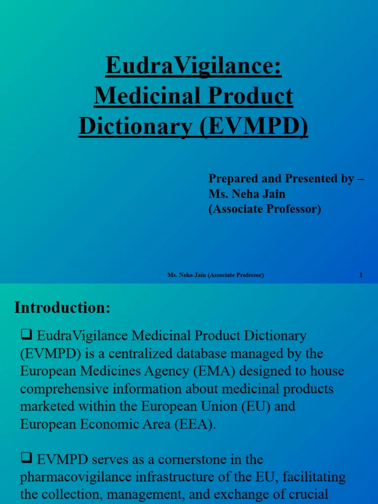 Who should receive EudraVigilance training?