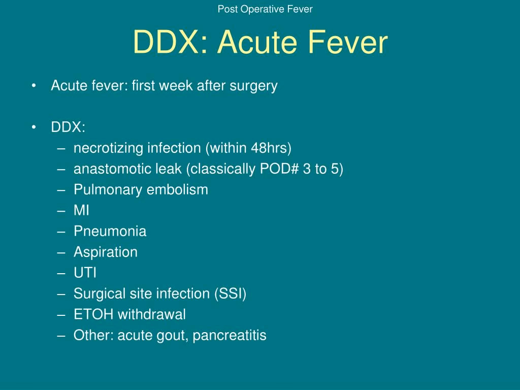 Can a child get a fever after surgery?