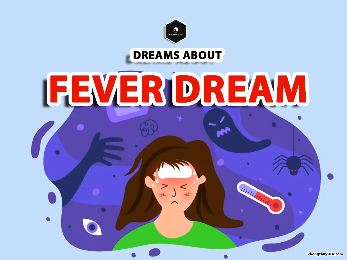 What causes strange fever dreams?