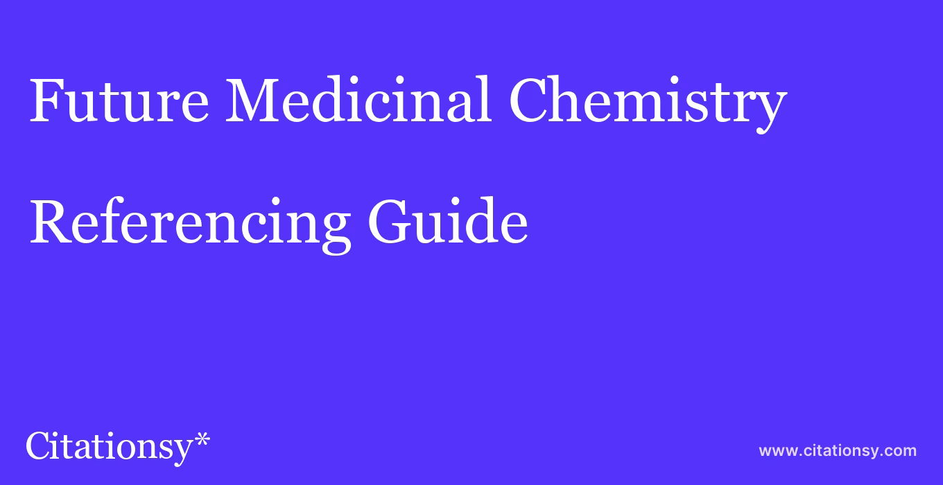 What is the rank of Future Medicinal Chemistry?