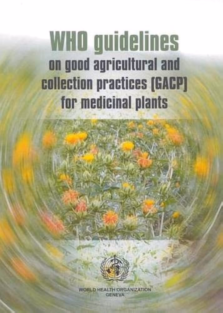 What are good agricultural & collection practices (GACP) for medicinal plants?