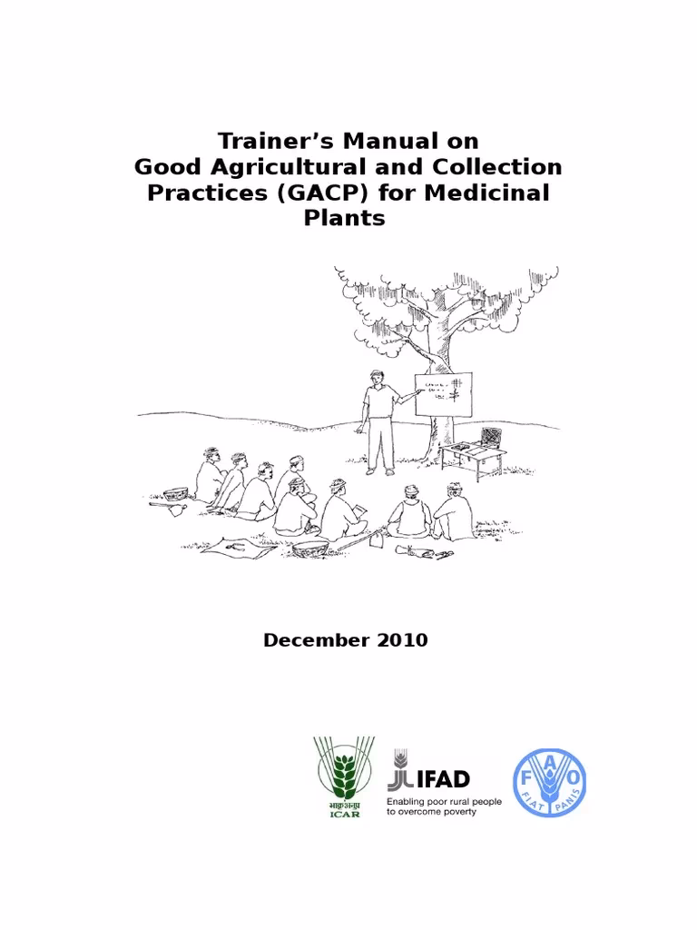 What is good agricultural and collection practice (GACP)?