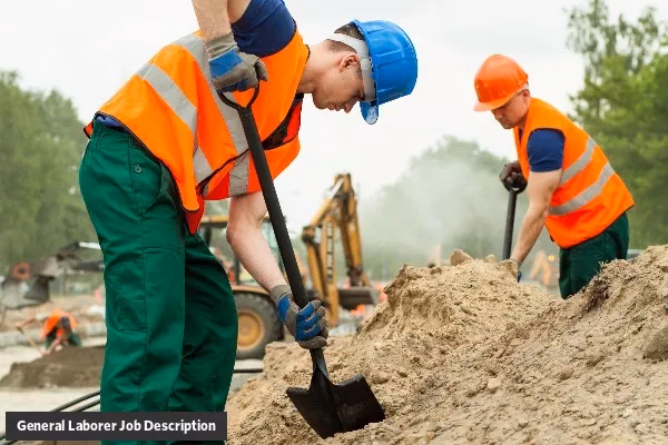 What is a general laborer?
