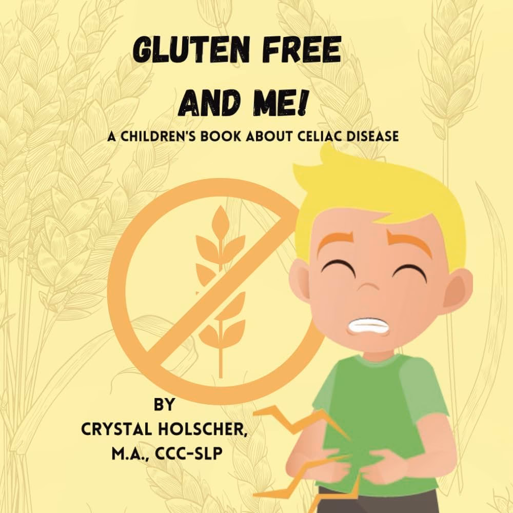 Who wrote this celiac disease children's book?