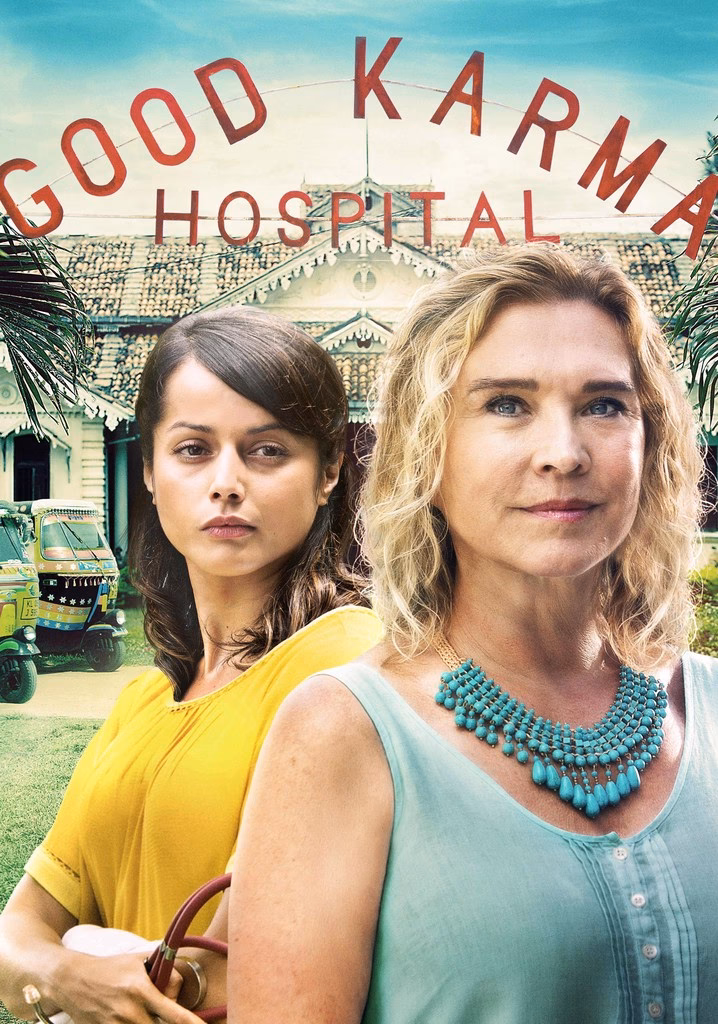 Where can I watch Good Karma Hospital?