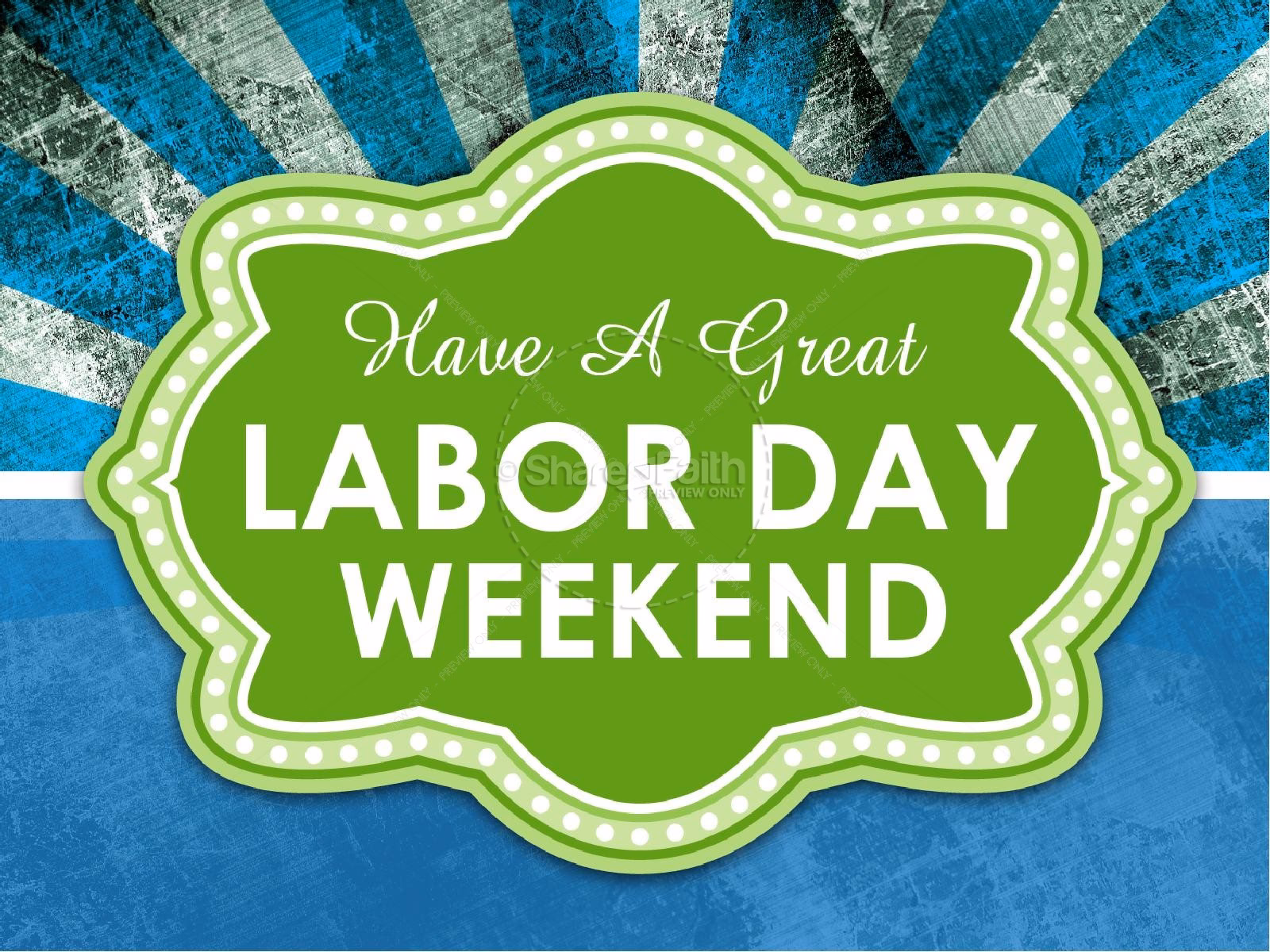 What are some nice Labor Day messages?