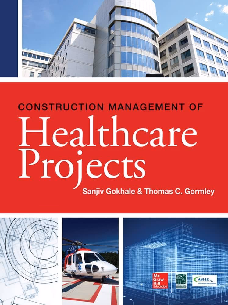 What is a healthcare construction project?