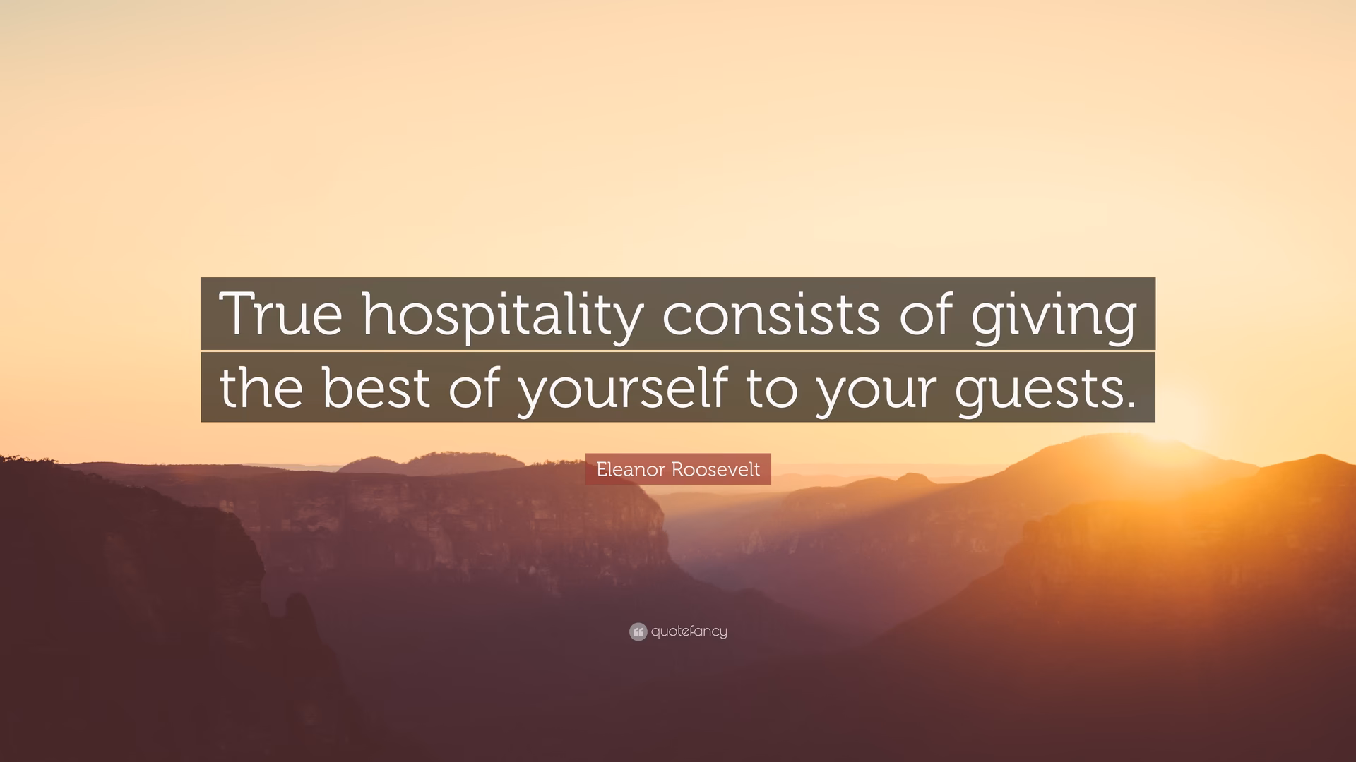 What are the best hospitality quotes?