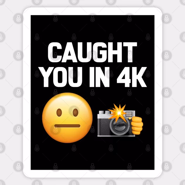 What does I Caught you Mean?