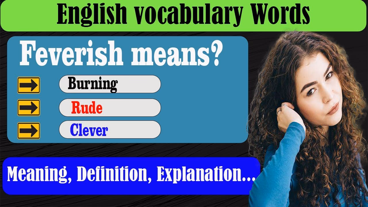 What is the difference between feverish activity and feverish emotion?