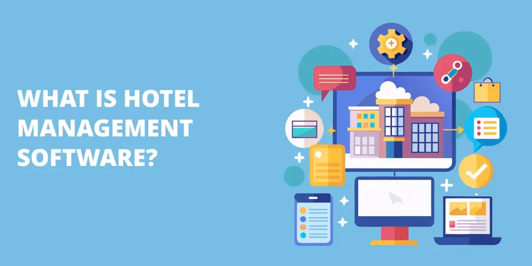 What hospitality software trends should hotel managers know in 2025?