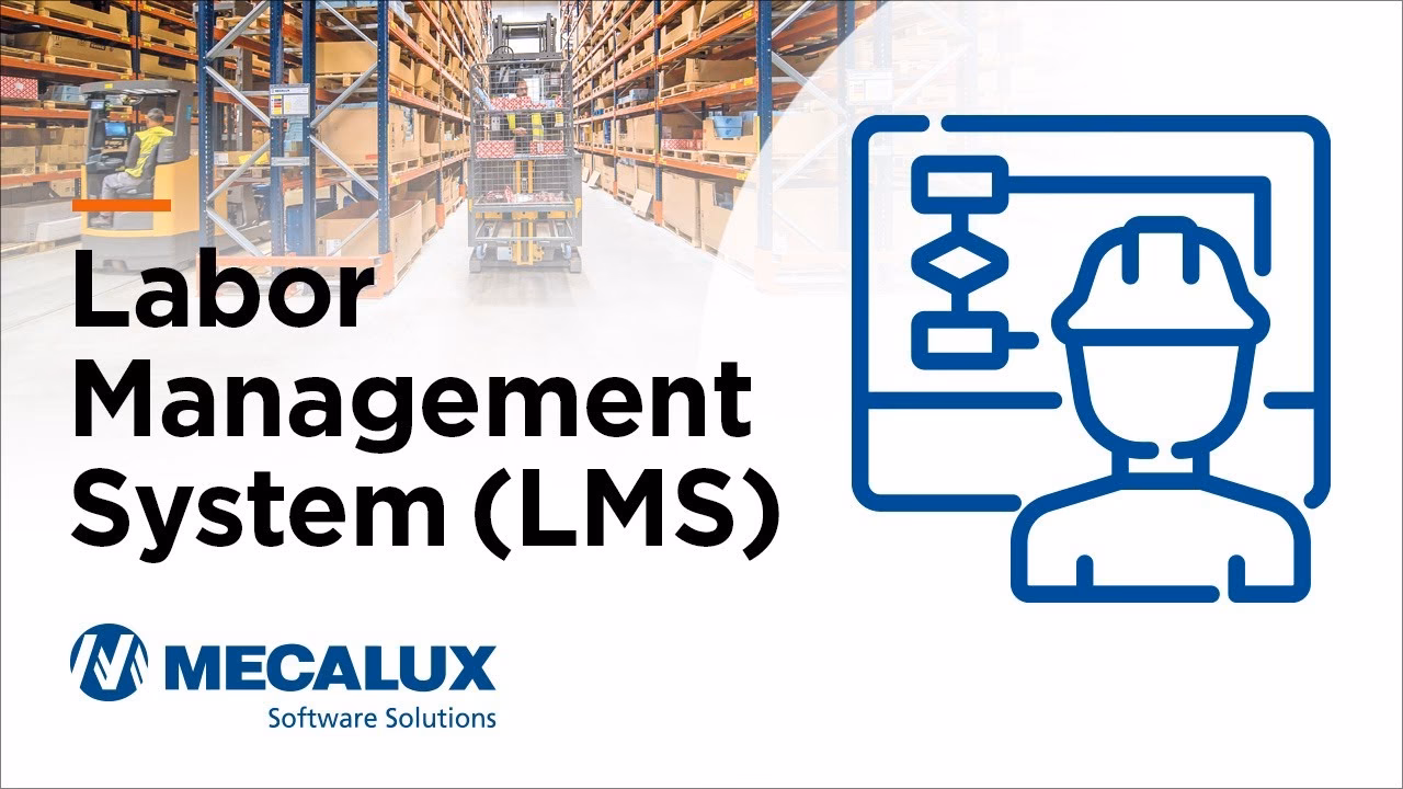What is a labor management system?