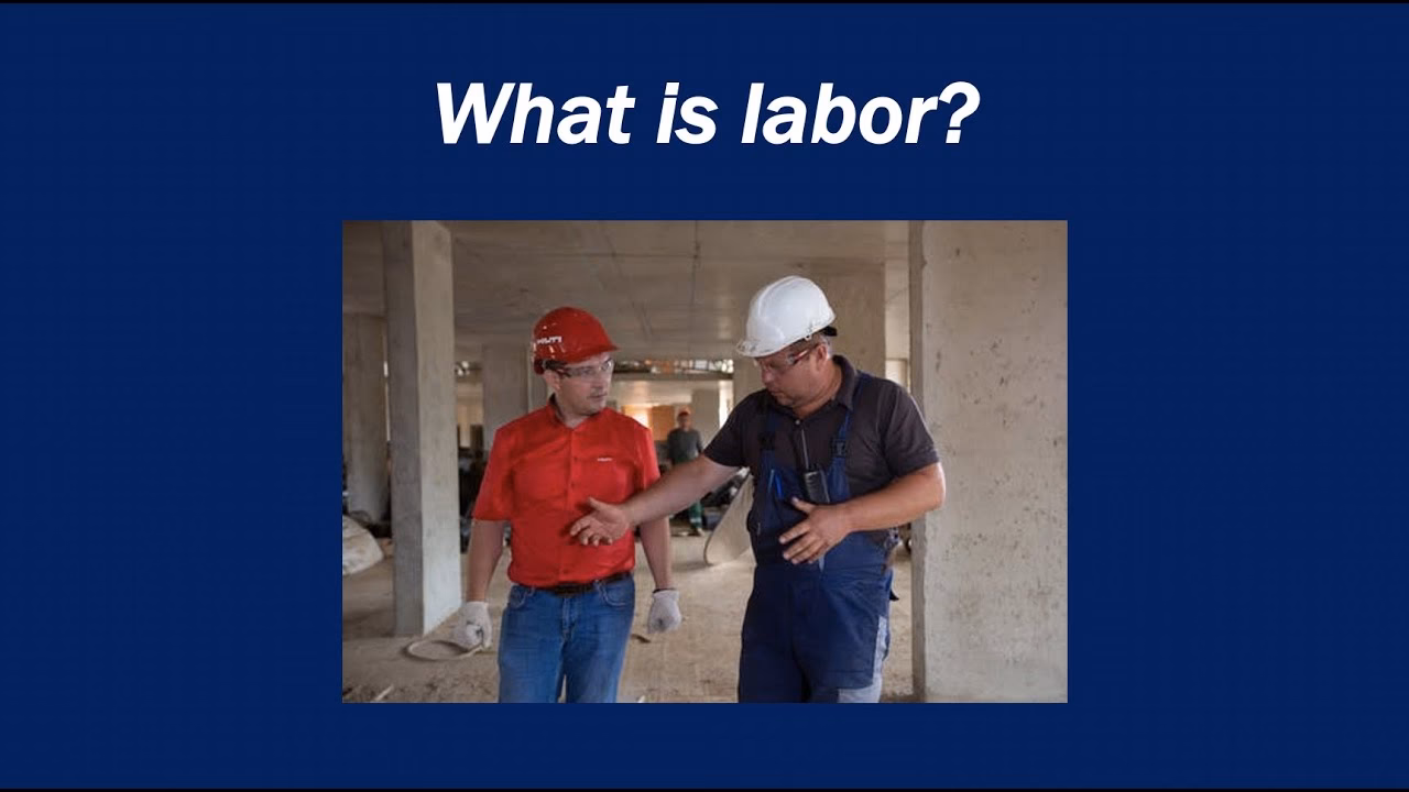 What does labor mean in English?
