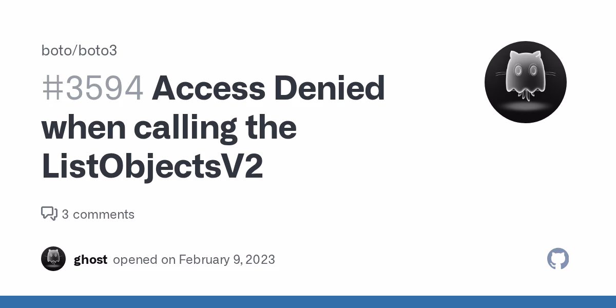 Why is my listobjectsv2 Access Denied?
