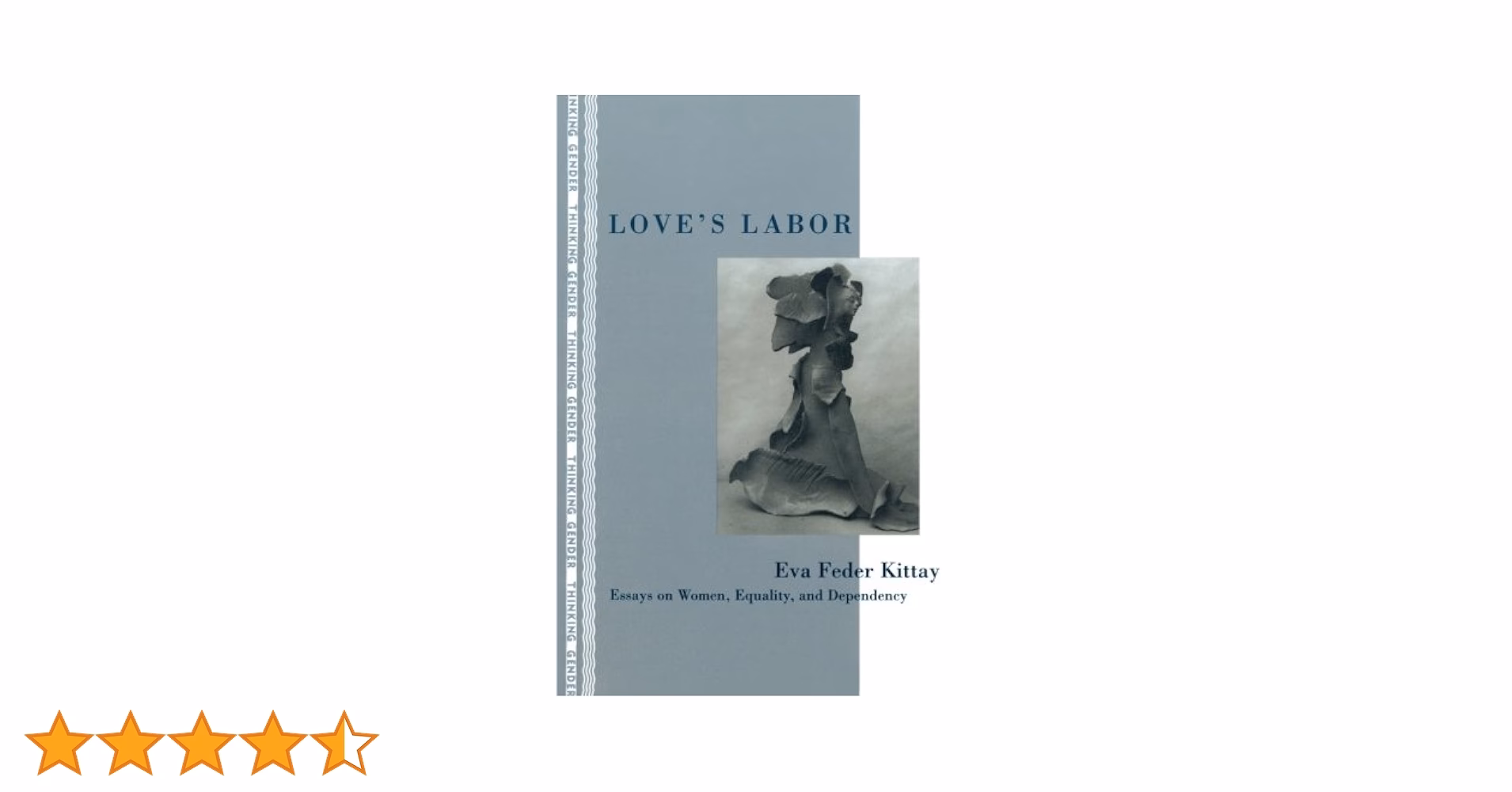 Is Love's Labor a feminist classic?