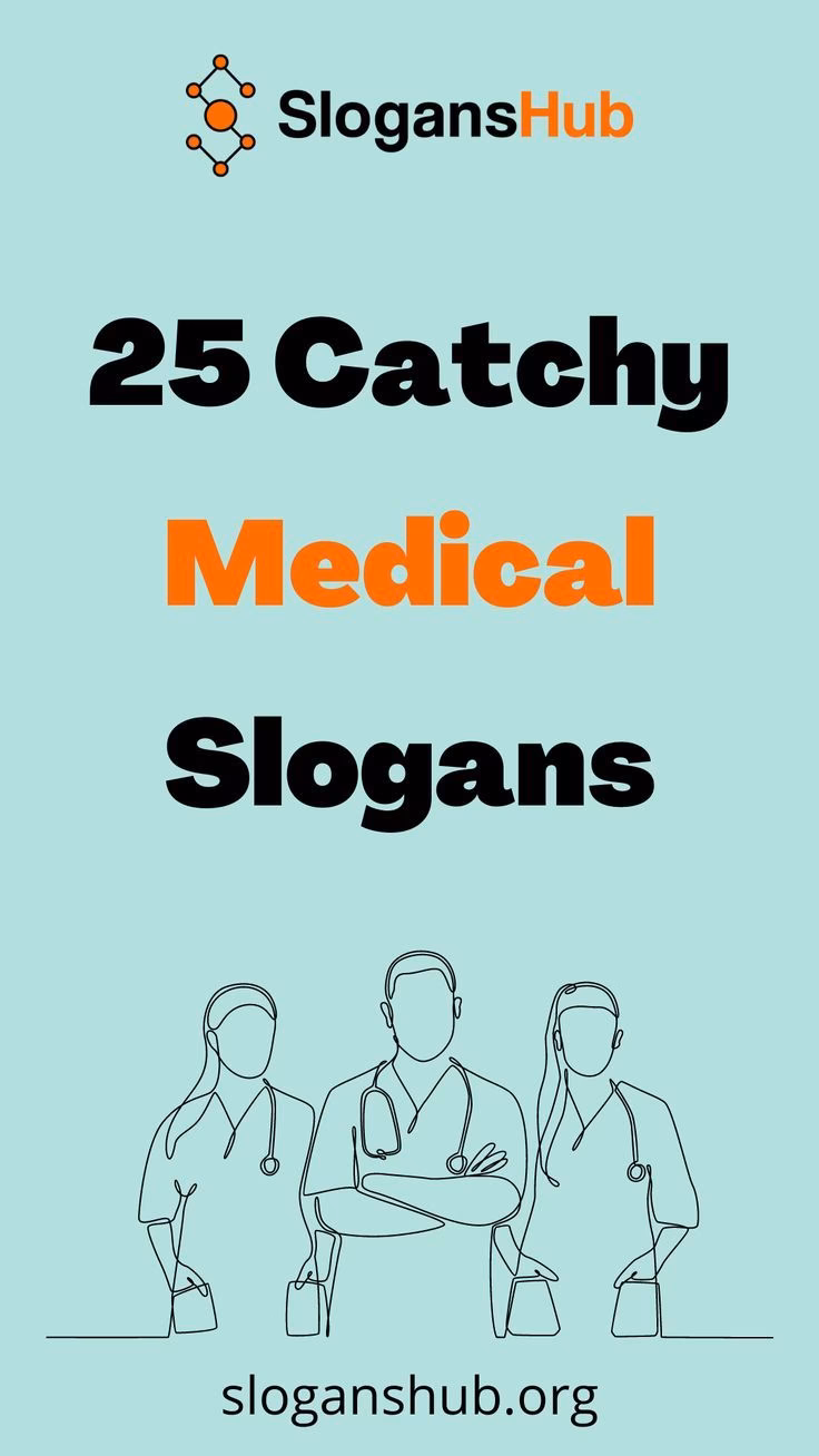 What are medical slogans & taglines?