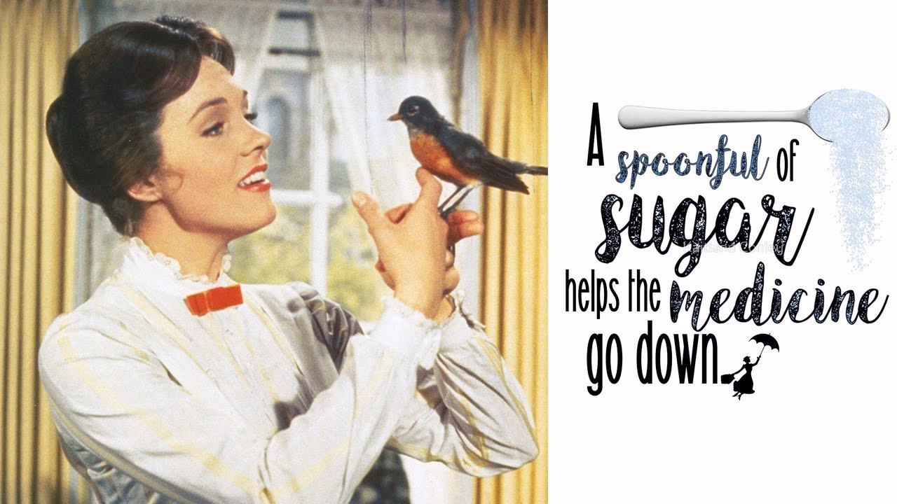 What is a spoonful of sugar?