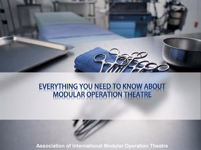 What if I have any questions about modular operation theatre?