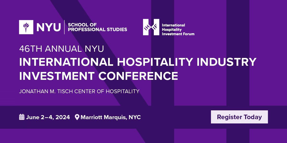 What is the NYU International Hospitality Industry Investment Forum?