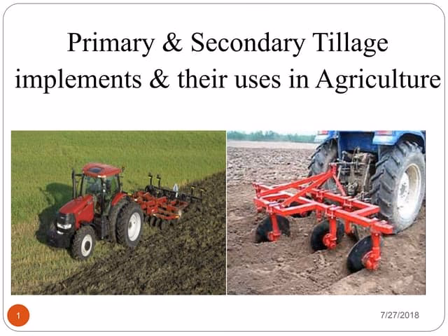 What is secondary tillage?