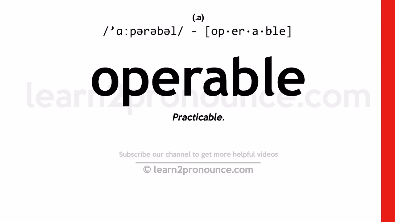 What is the meaning of operability?