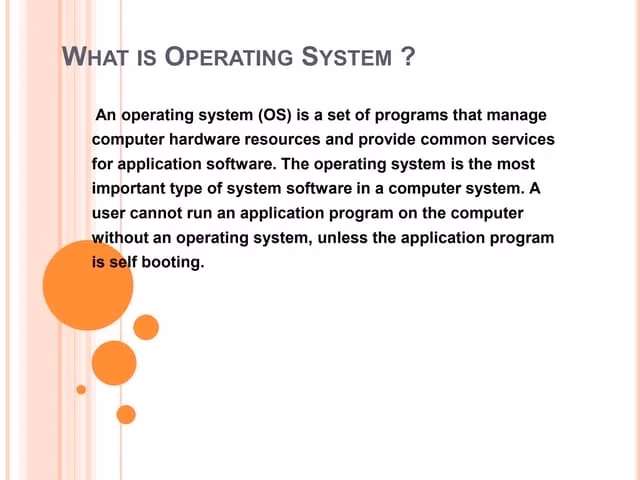 What is an example of an operating system?