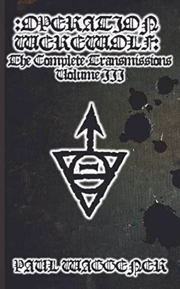 Why did Hitler use 'Operation Werewolf'?