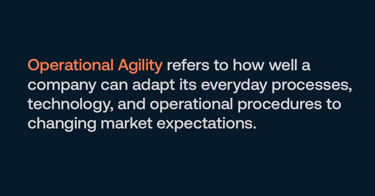What is operational agility?