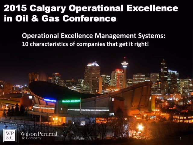 What is the Calgary operational excellence in Energy & Chemicals & Resources summit?