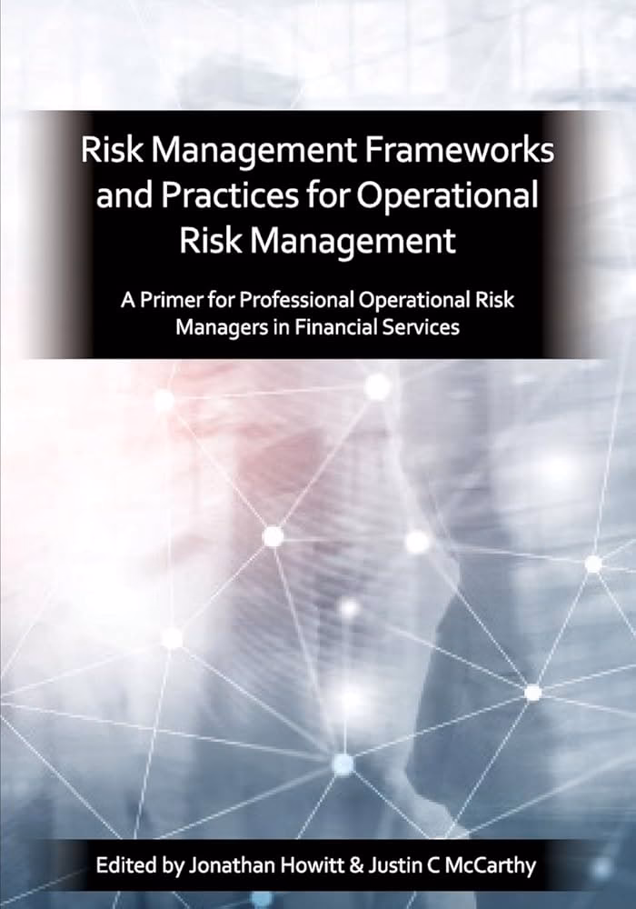 How do you assess the risk management approach for operational risks?