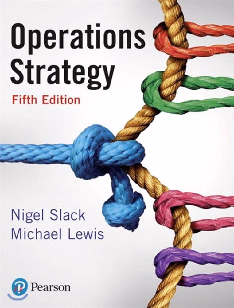 What is Operations Strategy 7th edition?