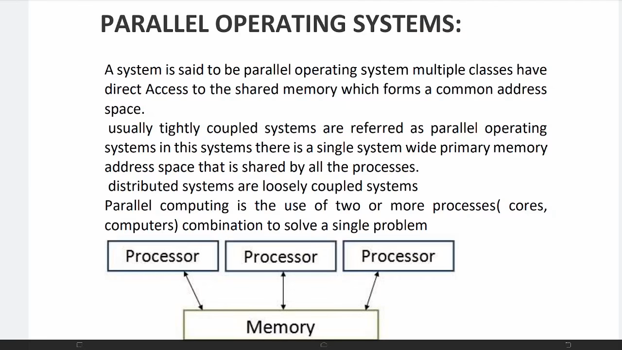 What is a parallel system?